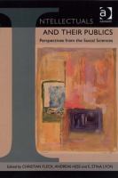 Intellectuals and Their Publics : Perspectives from the Social Sciences.
