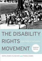 The disability rights movement from charity to confrontation /