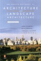 The Penguin dictionary of architecture and landscape architecture /