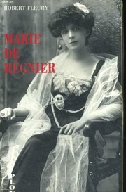 Marie de Régnier : l'inconstante /