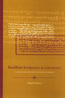 Buddhist scriptures as literature sacred rhetoric and the uses of theory /