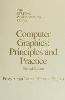 Computer graphics : principles and practice /