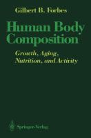 Human body composition : growth, aging, nutrition, and activity /