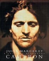 Julia Margaret Cameron : a critical biography /