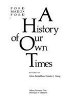 A history of our own times /