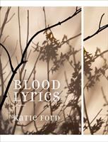 Blood lyrics : poems /