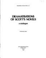 Dramatisations of Scott's novels : a catalogue /