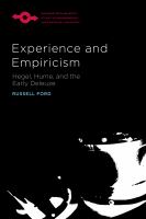 Experience and empiricism Hegel, Hume, and the early Deleuze /