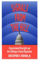 Signals from the hill : congressional oversight and the challenge of social regulation /