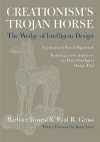 Creationism's Trojan horse the wedge of intelligent design /