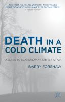 Death in a cold climate : a guide to Scandinavian crime fiction /