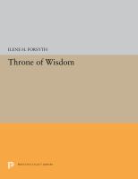 The throne of wisdom : wood sculptures of the Madonna in Romanesque France /