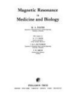 Magnetic resonance in medicine and biology /