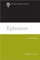 Ephesians a commentary /