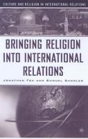 Bringing religion into international relations /