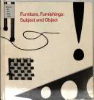 Furniture, furnishings : subject and object /