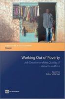 Working out of poverty job creation and the quality of growth in Africa /