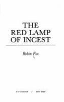 The red lamp of incest /