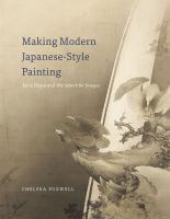 Making modern Japanese-style painting : Kano Hōgai and the search for images /