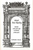 Ideals face reality : Jewish law and life in Poland, 1550-1655 /