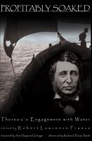 Profitably Soaked : Thoreau's Engagement with Water.