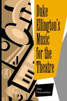 Duke Ellington's Music for the Theatre.