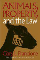 Animals, property, and the law