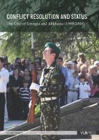Conflict Resolution and Status : The Case of Georgia and Abkhazia (1989-2008).
