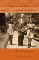 You come too : my journey with Robert Frost /