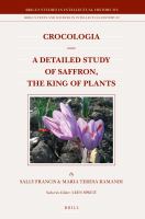 Crocologia - a Detailed Study of Saffron, the King of Plants.