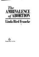 The ambivalence of abortion /
