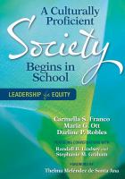 A culturally proficient society begins in school leadership for equity /