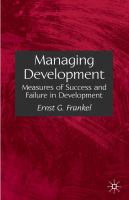 Managing development measures of success and failure in development /