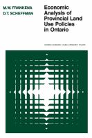 Economic analysis of provincial land use policies in Ontario /