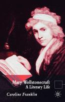 Mary Wollstonecraft : a literary life /