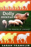 Dolly mixtures the remaking of genealogy /