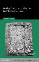 Writing, society and culture in early Rus, c. 950-1300