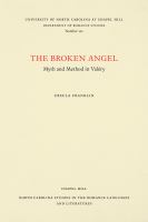 The broken angel : myth and method in Valéry /