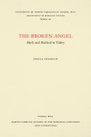 The broken angel : myth and method in Valéry /