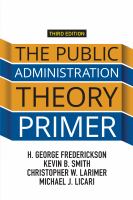 The Public Administration Theory Primer.
