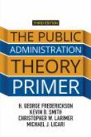 The public administration theory primer