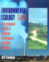 Environmental ecology : the ecological effects of pollution, disturbance, and other stresses /