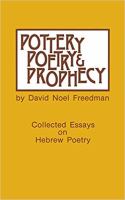 Pottery, poetry, and prophecy : studies in early Hebrew poetry /