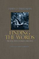 Finding the words : the education of James O. Freedman /