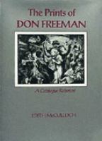 The prints of Don Freeman : a catalogue raisonné /