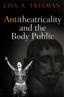 Antitheatricality and the Body Public.