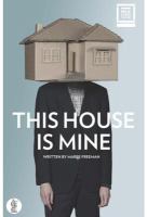 This House Is Mine : Tales Out of the Ordinary.