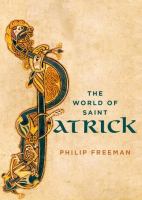 The world of Saint Patrick /