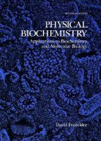 Physical biochemistry : applications to biochemistry and molecular biology /