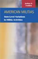 American militias state-level variations in militia activities /